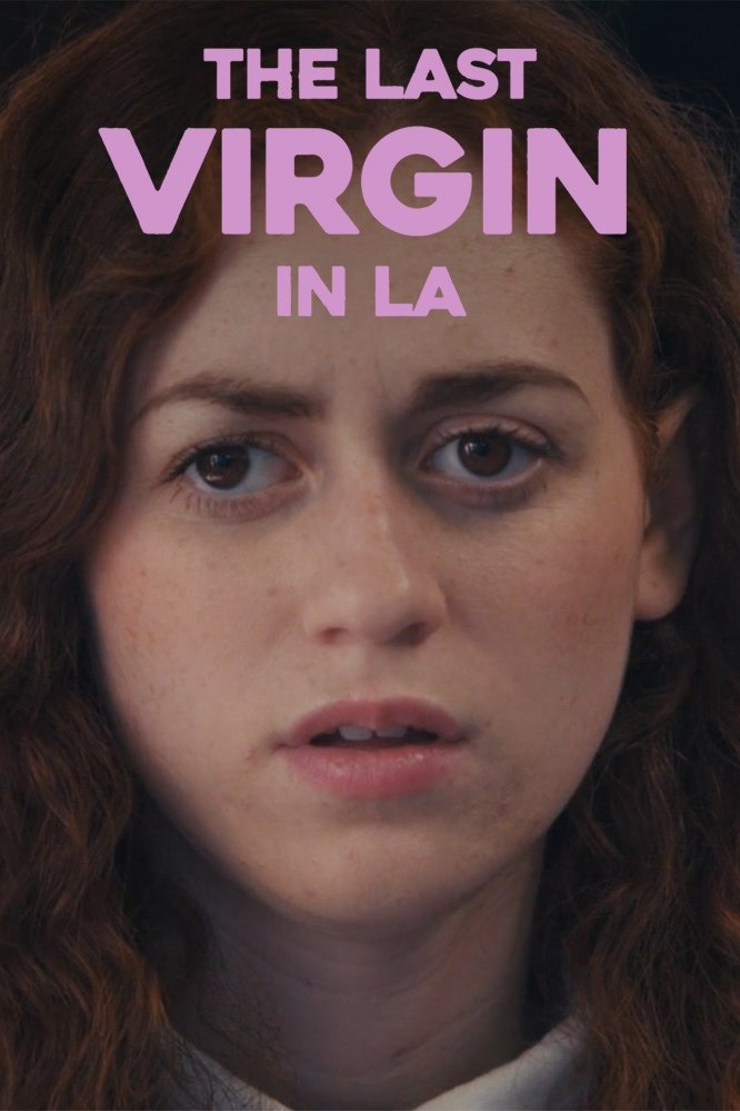 Постер The Last Virgin in LA